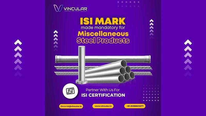 ISI Mark for steel products