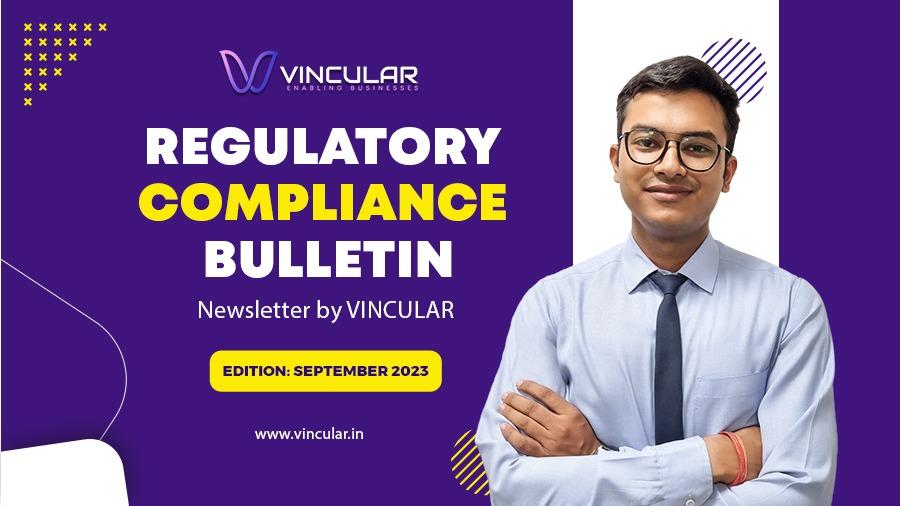 REGULATORY COMPLIANCE BULLETIN (Newsletter – September 2023)