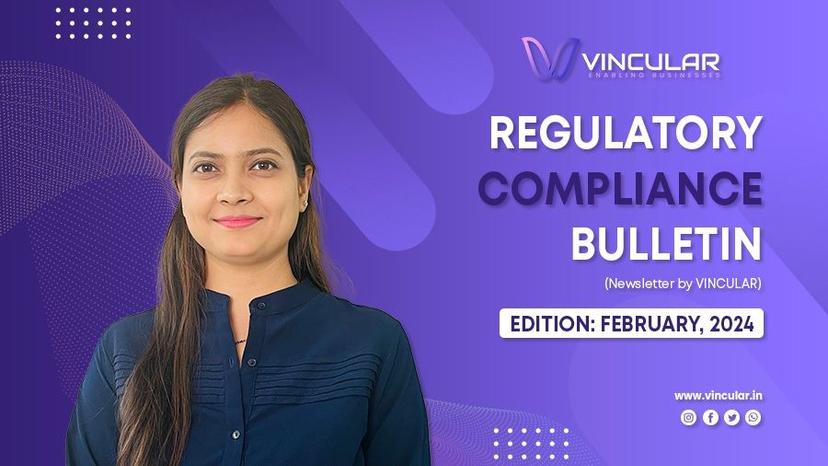 REGULATORY COMPLIANCE BULLETIN (Newsletter – February 2024)