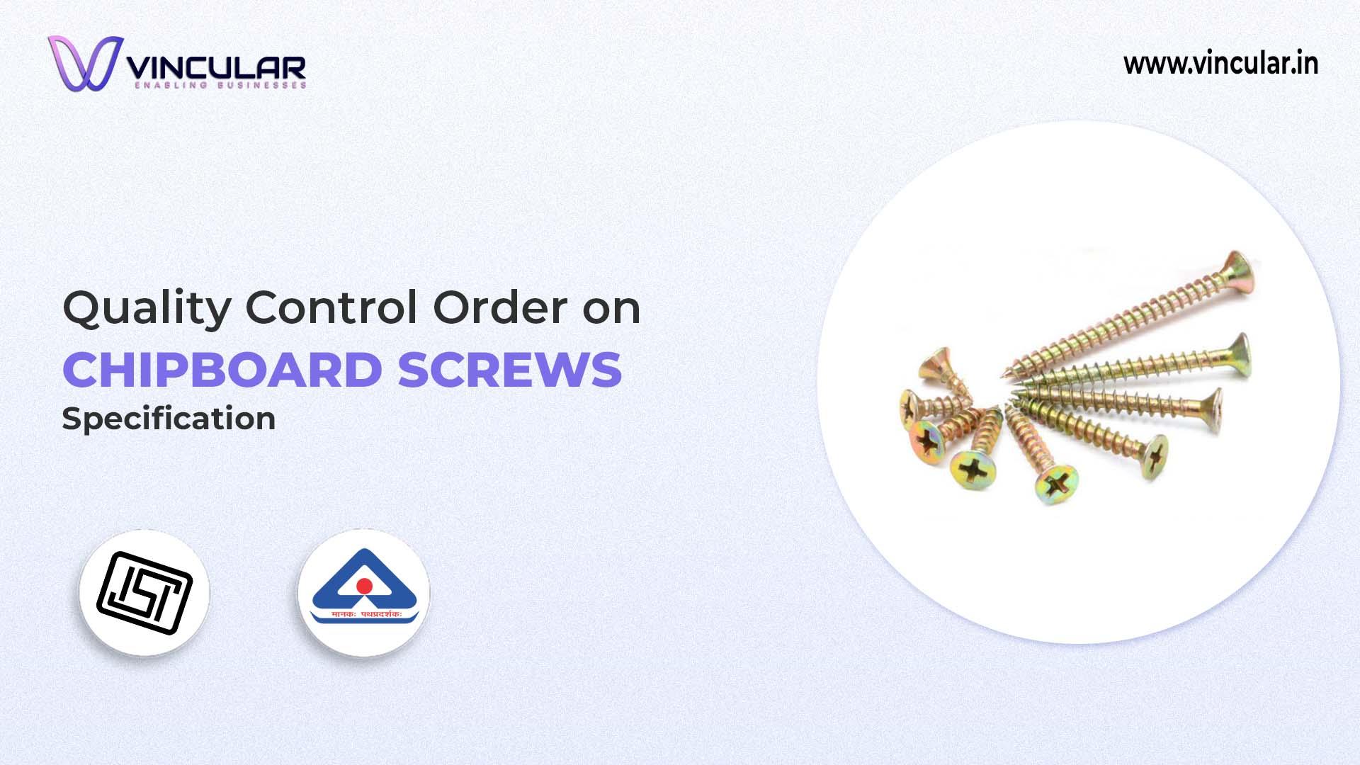 BIS-ISI Certificate for Chipboard Screws – Specification