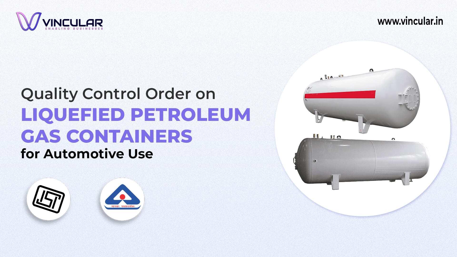 BIS-ISI Certification for LPG Containers for Automotive Use