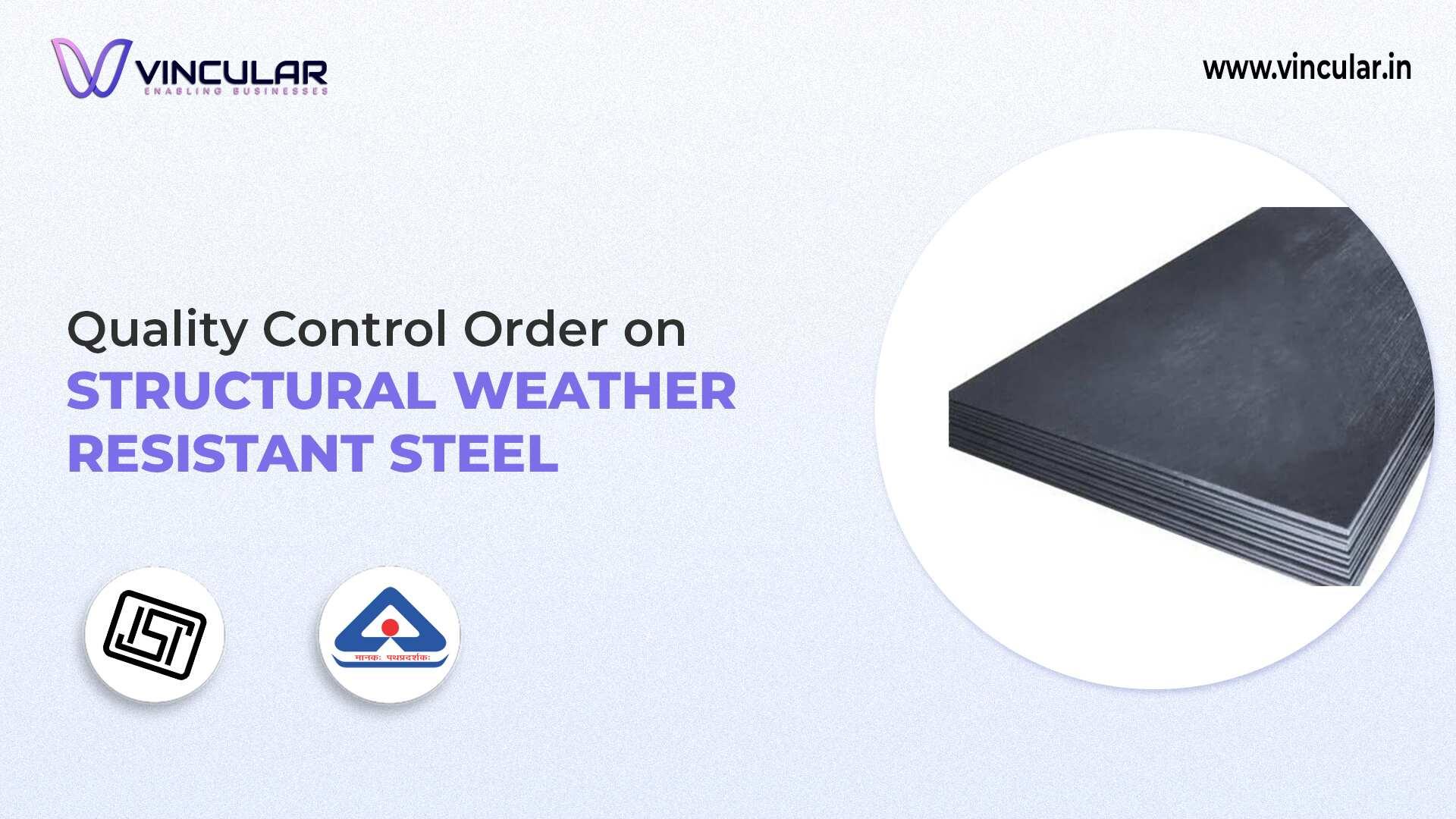BIS-ISI Certificate for Structural Weather Resistant Steel