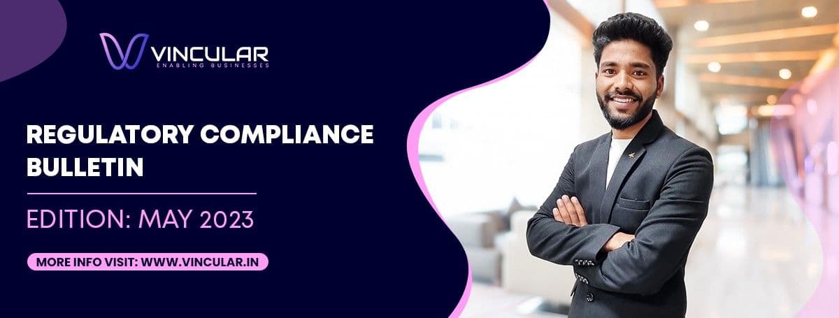 REGULATORY COMPLIANCE BULLETIN (Newsletter- May, 2023)
