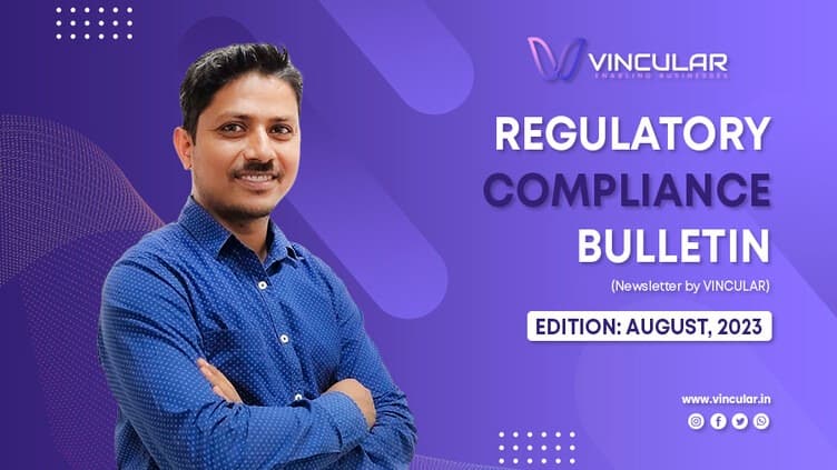 REGULATORY COMPLIANCE BULLETIN (Newsletter – August 2023)