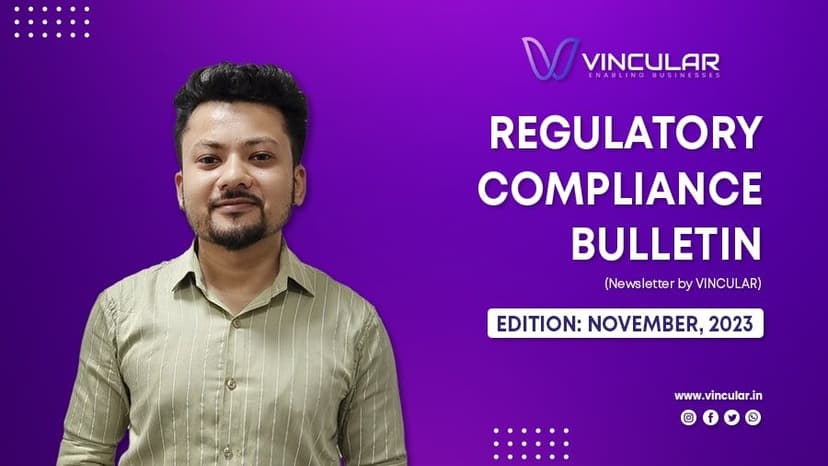 REGULATORY COMPLIANCE BULLETIN (Newsletter – November 2023)