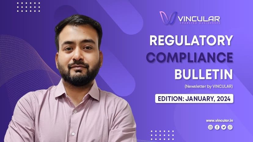 REGULATORY COMPLIANCE BULLETIN (Newsletter – January 2024)