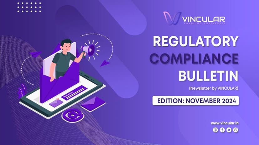 REGULATORY COMPLIANCE BULLETIN (Newsletter – November 2024)