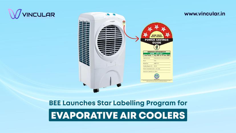 BEE Launches Star Labelling Program for Evaporative Coolers