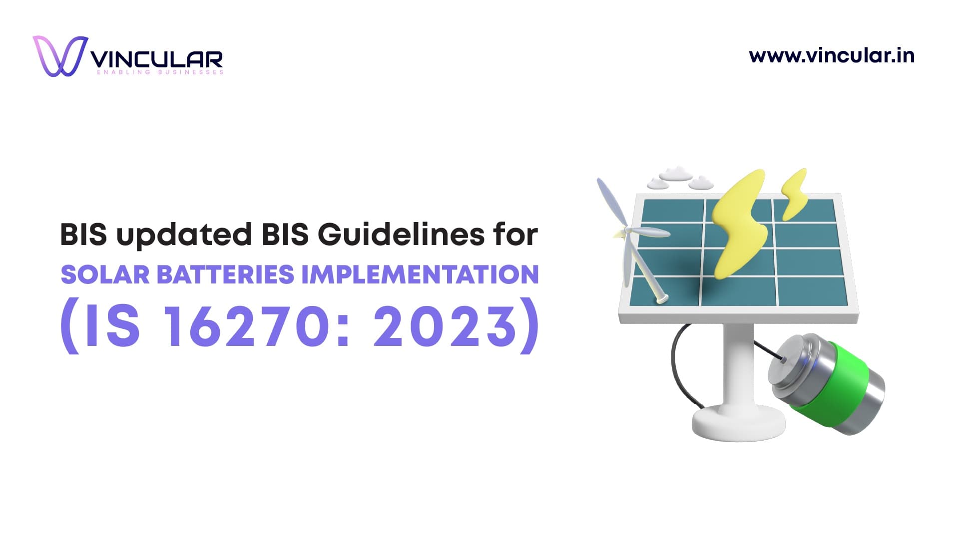BIS Updates Guidelines for Solar Batteries (IS 16270:2023)
