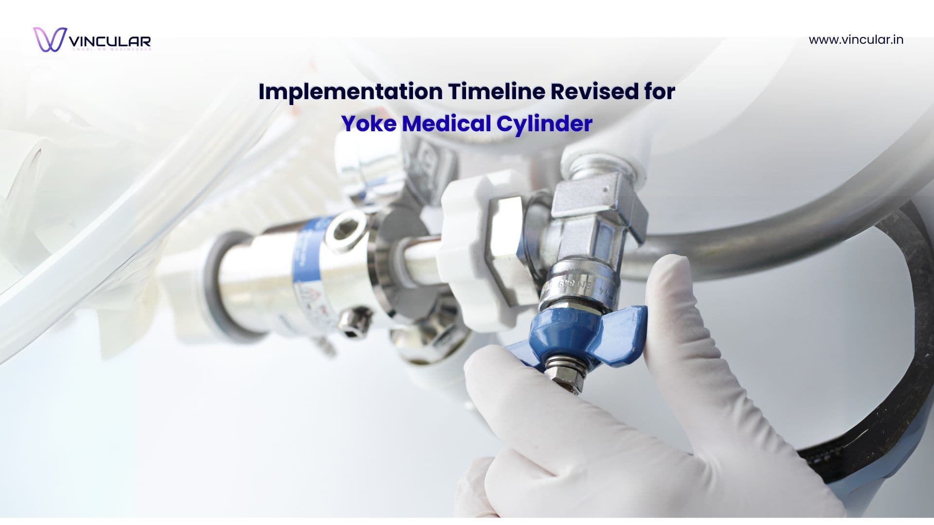 Implementation Timeline Revised for Yoke Medical Cylinder