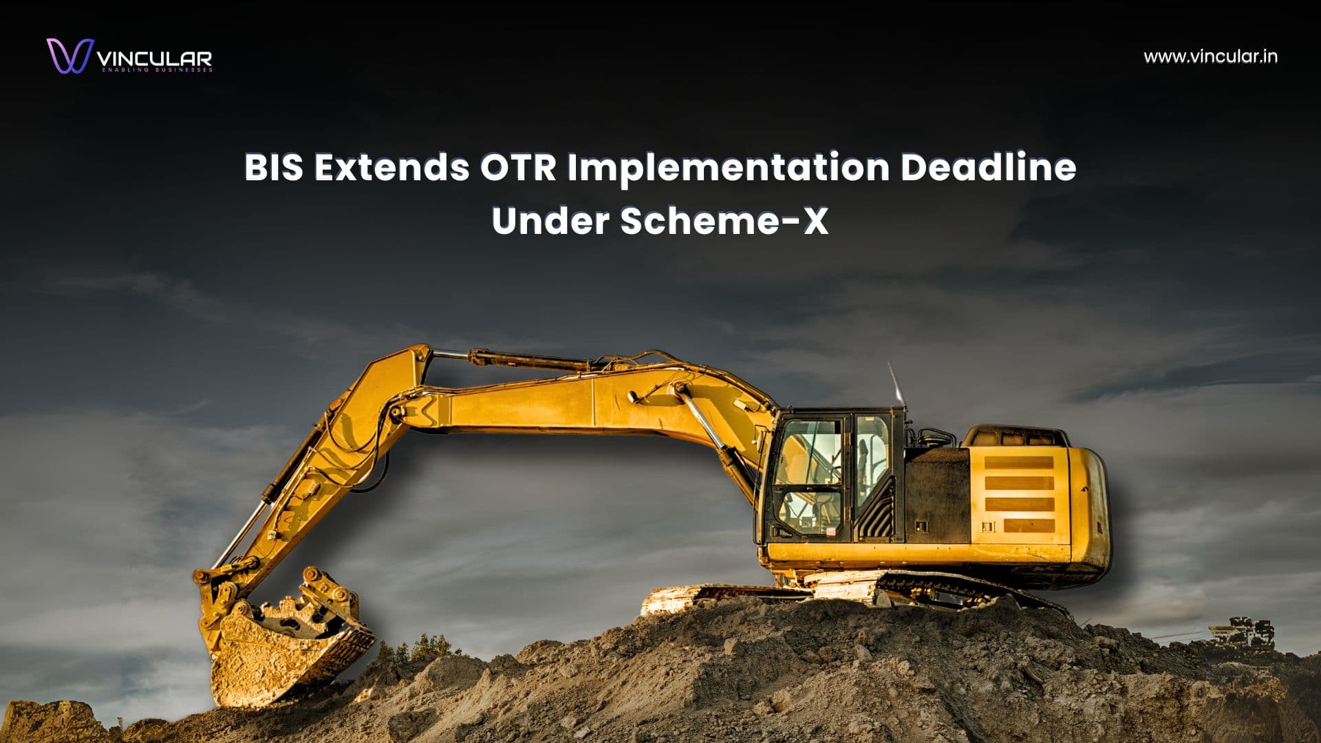 BIS Extends OTR Implementation Deadline Under Scheme-X