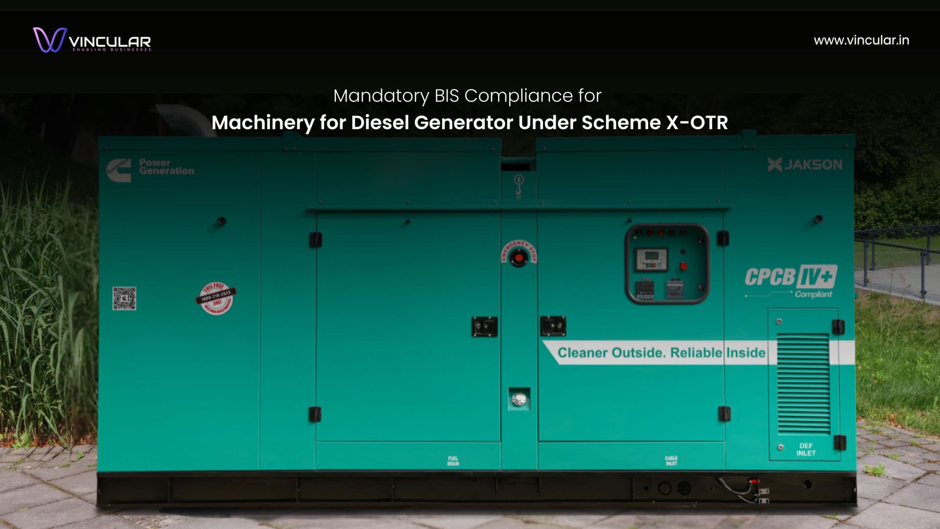 BIS Scheme X – OTR (Omnibus technical regulation): Mandatory Compliance requirement for machinery for Diesel Generator.