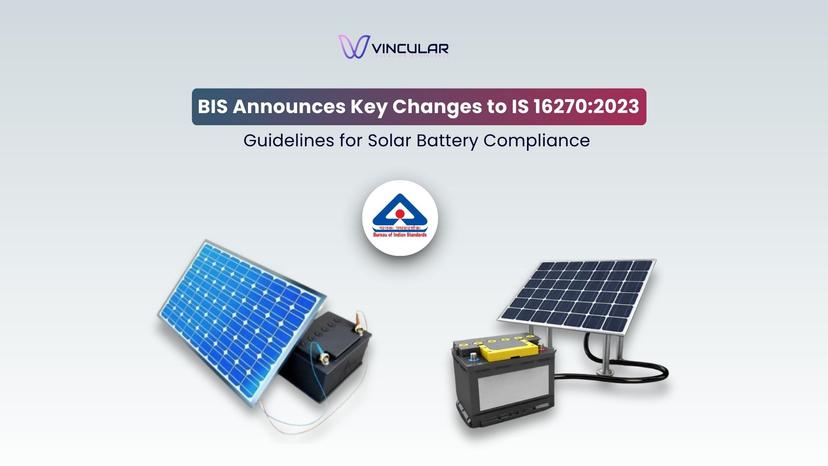 BIS Announces Key Changes to IS 16270_2023