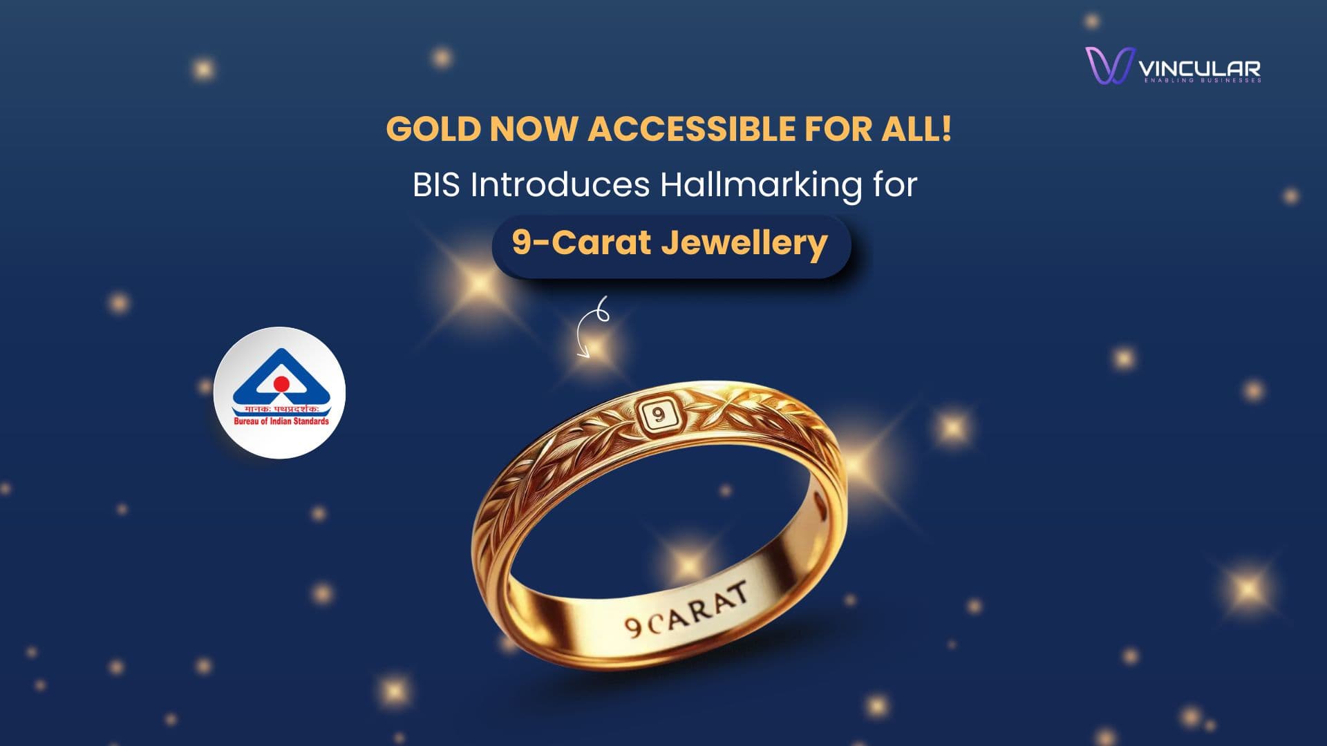BIS Introduces Hallmarking for 9-Carat Jewellery