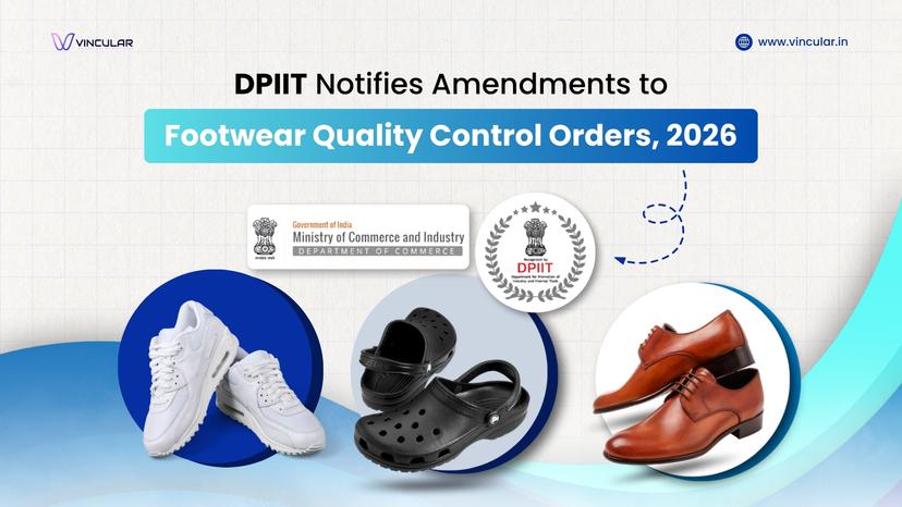 DPIIT Notifies Amendments to Footwear Quality Control Orders, 2026