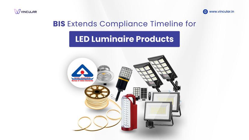 BIS Extends Compliance Timeline for LED Luminaire Products