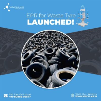 EPR for Waste Tyre is launched