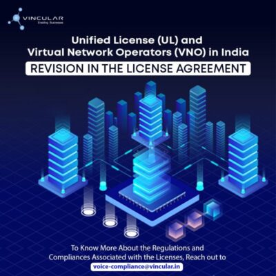 UL(Unified License) and Virtual Network Operator (VNO) in India 