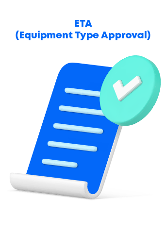 ETA (Equipment Type Approval)