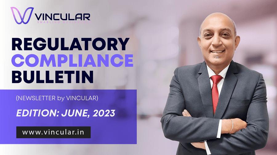 REGULATORY COMPLIANCE BULLETIN (Newsletter- June, 2023)