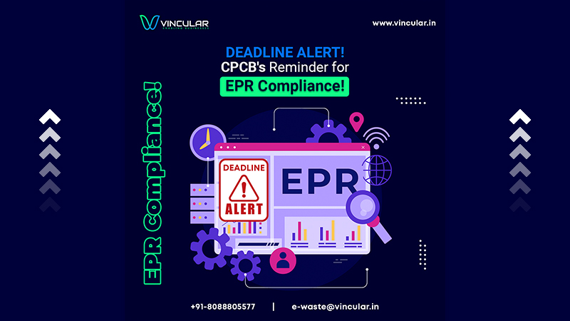CPCB Reminder for EPR Complaince