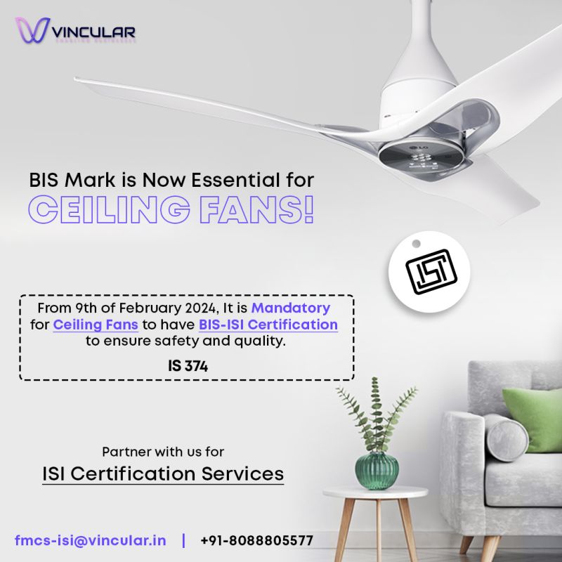 Electric Ceiling Fans - BIS-ISI Mark