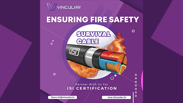 New Regulations for Fire Survival Cables
