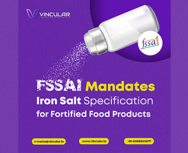 FSSAI Mandates Iron Salt Specification for Fortified Food Products