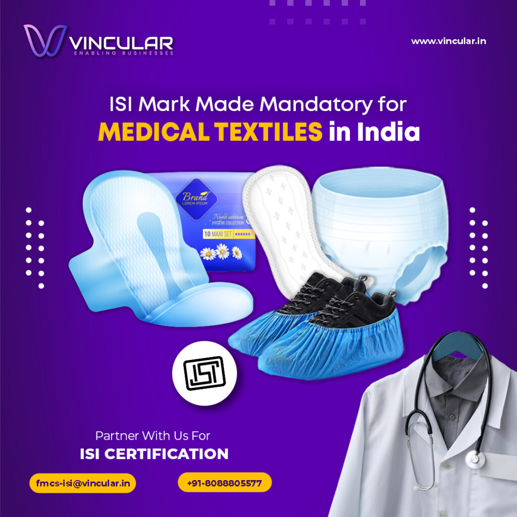 ISI Mark for Medical textile products