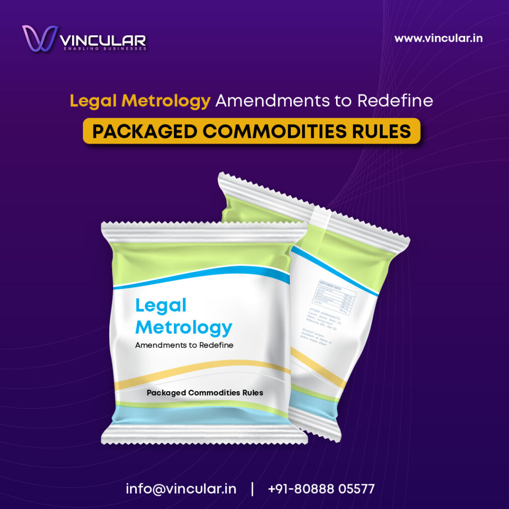 Legal Metrology Amendments to Redefine Packaged Commodities Rules