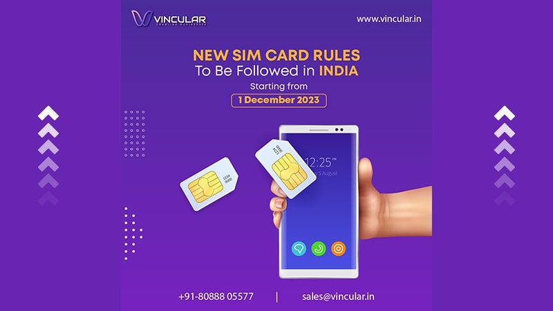 New SIM Cards Rules to Be Followed in India
