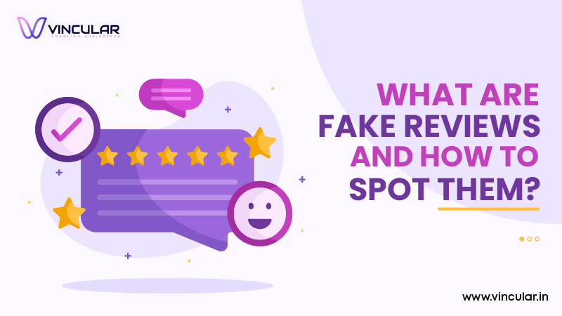 What are fake reviews and how to spot them?
