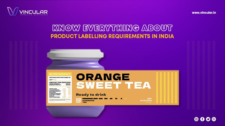 Know Everything About Product Labelling Requirement in India