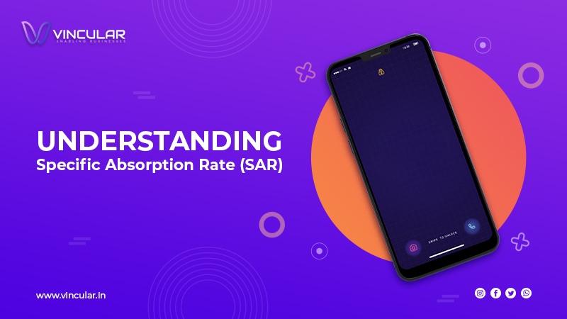 Understanding Specific Absorption Rate (SAR) 