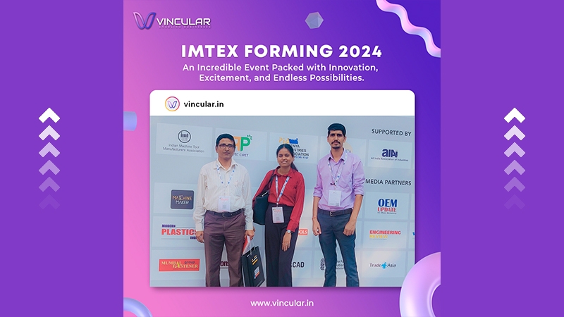 IMTEX FORMING 2024 An Insightful and Productive Experience