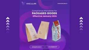 New Compliance Mandates for Packaged Goods Effective FROM 01 January 2024