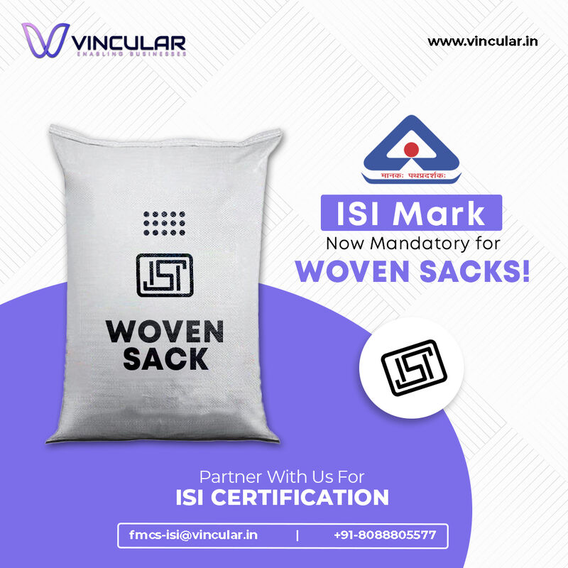 ISI Mark mandatory for Woven sack 