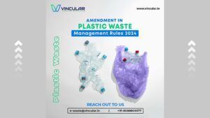 Amendment in Plastic Waste Management Rules 2024