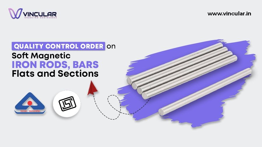 Quality Control Order on Soft Magnetic Iron Rods, Bars Flats and Sections