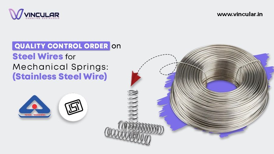 Quality Control Order on Steel Wires for Mechanical Springs- Stainless Steel Wire