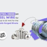 Quality Control Order on Mild Steel Wire for Steel Wire (Up to 20 mm) for the manufacture of cold-forged rivets