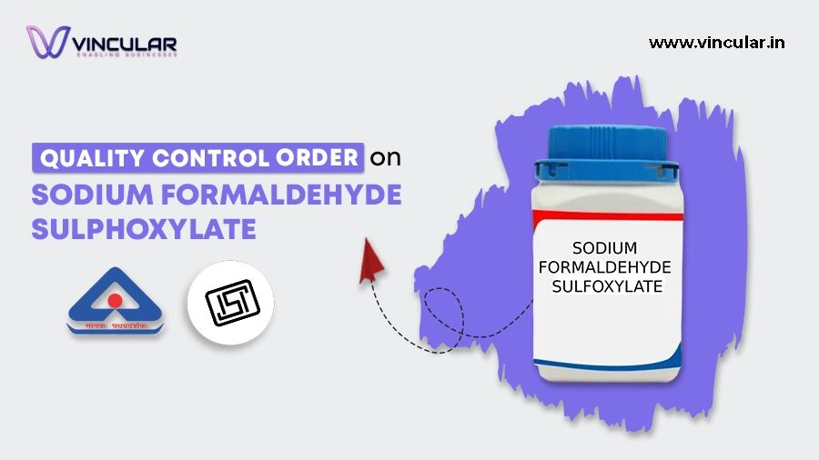 Quality Control Order on Sodium Formaldehyde Sulphoxylate-Photoroom