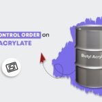 Quality Control Order on n- Butyl Acrylate