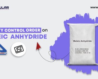 Quality Control Order on Maleic Anhydride, Technical