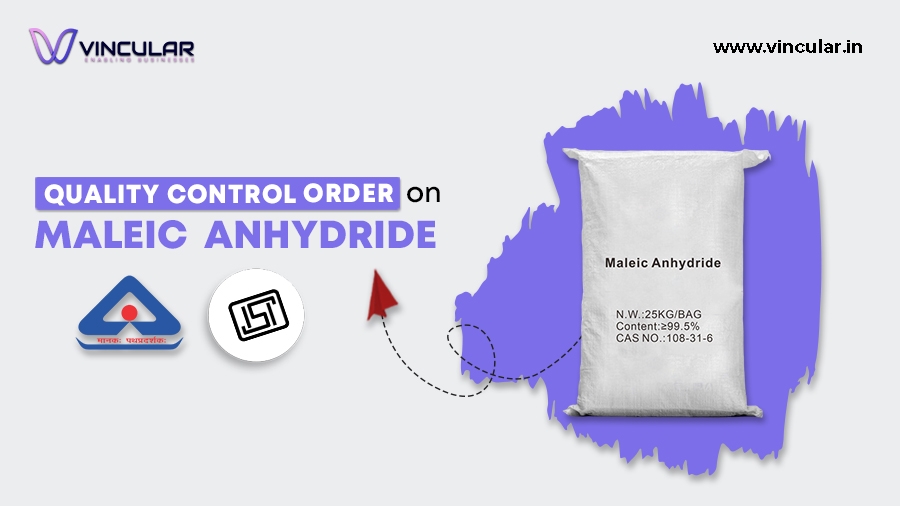 Quality Control Order on Maleic Anhydride, Technical