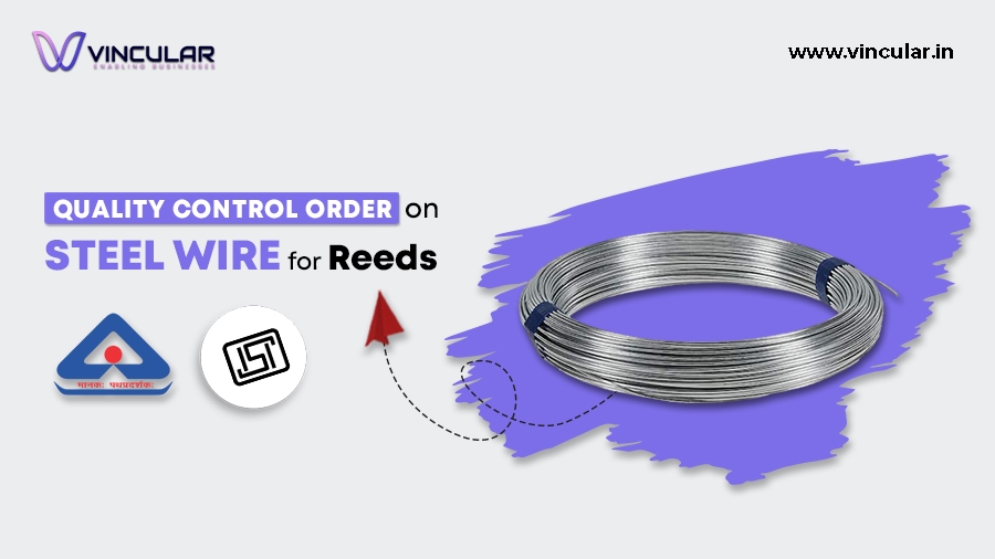 49. Quality Control Order on Steel Wire for Reeds