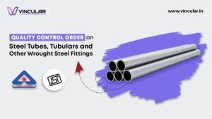 BIS-ISI for Steel Tubes, Tubulars, and Wrought Fittings