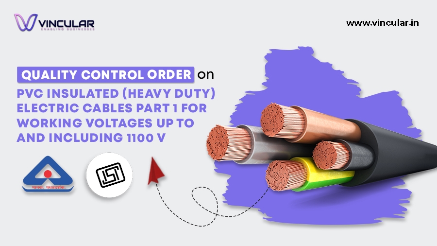 Quality Control Order for PVC Insulated Heavy Duty Electric Cables