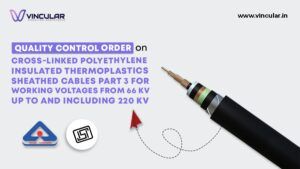 QCO for Cross-Linked Polyethylene Insulated Thermoplastic Sheathed Cables