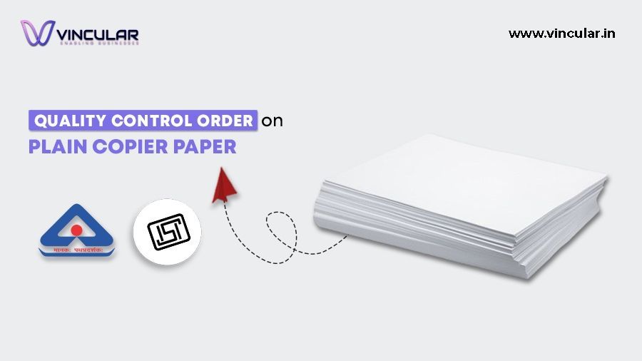 Quality Control Order for Plain Copier Paper